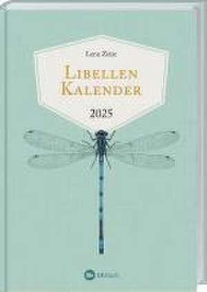 Libellenkalender 2025 de Lena Zeise