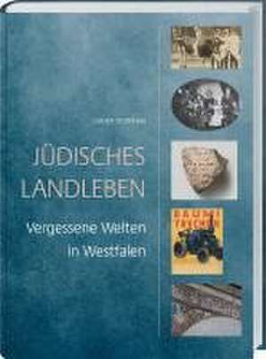 Jüdisches Landleben de Gisbert Strotdrees