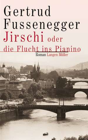 Jiri oder die Flucht ins Pianino de Getrud Fussenegger