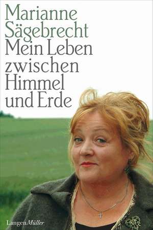 Mein Leben zwischen Himmel und Erde de Marianne Sägebrecht