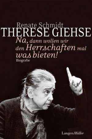 Therese Giehse. Korrigierte Ausgabe de Renate Schmidt