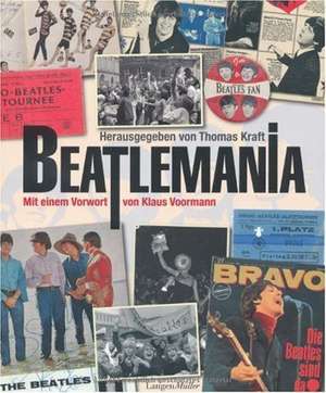 Beatlemania de Thomas Kraft