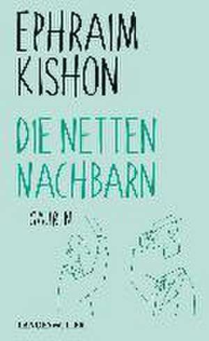 Die netten Nachbarn de Ephraim Kishon