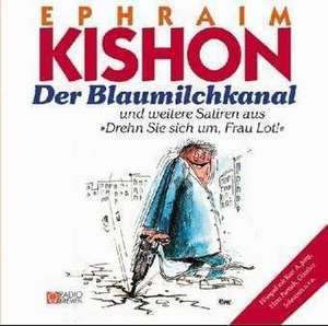 Der Blaumilchkanal. CD de Ephraim Kishon