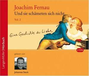 Und sie schämeten sich nicht 2 de Joachim Fernau