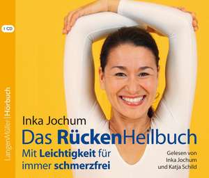 Das RückenHeilbuch de Inka Jochum