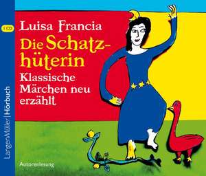 Die Schatzhüterin de Luisa Francia