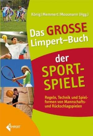 Das Große Limpert-Buch der Sportspiele de Stefan König