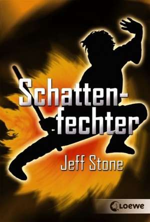 Schattenfechter de Jeff Stone