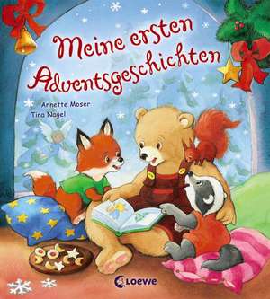 Meine ersten Adventsgeschichten de Annette Moser