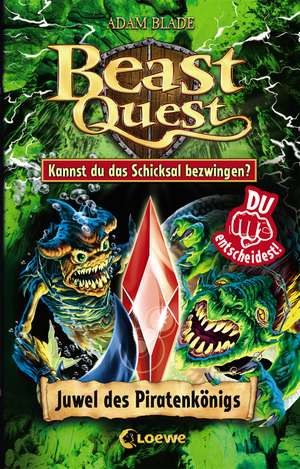 Beast Quest - Juwel des Piratenkönigs de Adam Blade