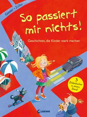 So passiert mir nichts! de Dagmar Geisler