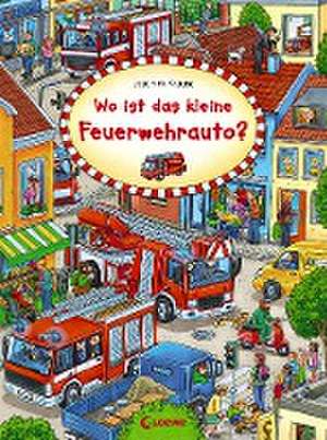 Wo ist das kleine Feuerwehrauto? de Joachim Krause