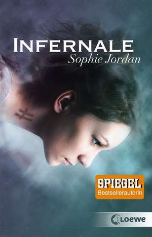 Infernale de Sophie Jordan