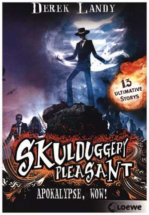 Skulduggery Pleasant - Apokalypse, Wow! de Derek Landy