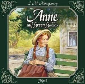 Anne auf Green Gables, Folge 1 de Lucy Maud Montgomery