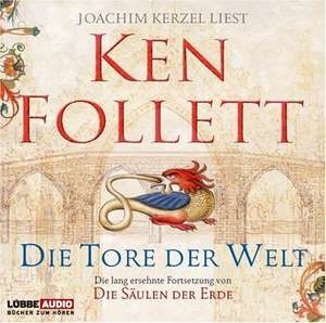 Die Tore der Welt de Ken Follett