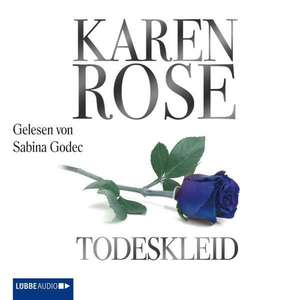 Todeskleid de Karen Rose