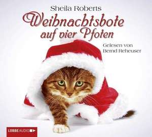 Weihnachtsbote auf vier Pfoten de Sheila Roberts