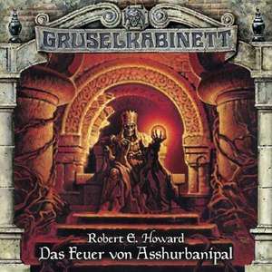 Das Feuer Von Asshurbanipal de Gruselkabinett-Folge 77