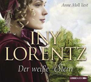 Der weiße Stern de Iny Lorentz