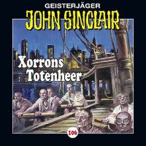 Xorrons Totenheer de John Sinclair-Folge 106