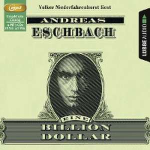 Eine Billion Dollar de Andreas Eschbach