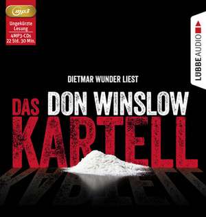 Das Kartell (4 MP3-CDs) de Don Winslow