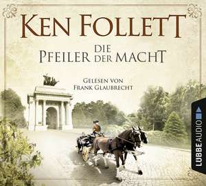 Die Pfeiler der Macht de Ken Follett