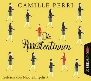 Die Assistentinnen de Camille Perri