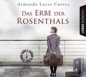 Correa, A: Erbe der Rosenthals/6 CDs