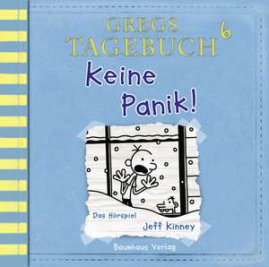 Gregs Tagebuch 6 - Keine Panik! de Jeff Kinney