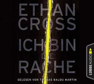 Ich bin die Rache de Ethan Cross