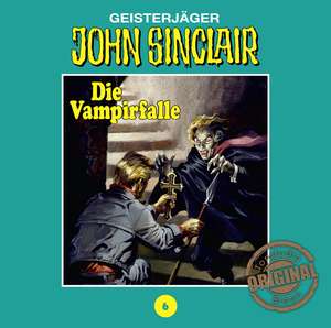 Die Vampirfalle de John Sinclair Tonstudio Braun-Folge 06