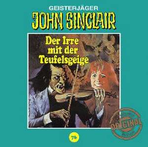 John Sinclair - Der Irre mit der Teufelsgeige Folge 76 de Jason Dark