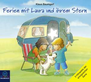 Ferien mit Laura und ihrem Stern de Klaus Baumgart