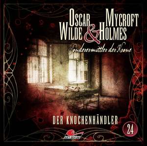 Oscar Wilde & Mycroft Holmes - Folge 24 de Henner Hildebrandt