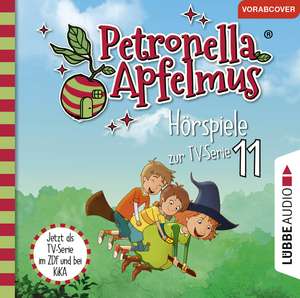 Petronella Apfelmus - Hörspiele zur TV-Serie 11 de Sabine Städing