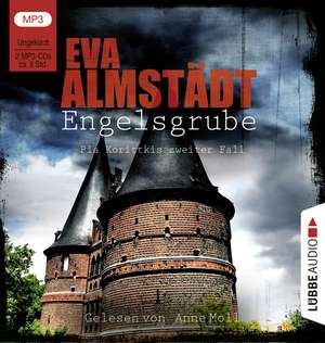 Engelsgrube de Eva Almstädt