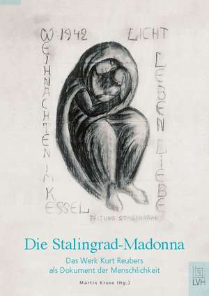 Die Stalingrad-Madonna de Martin Kruse