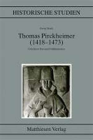 Thomas Pirckheimer (1418-1473) de Georg Strack