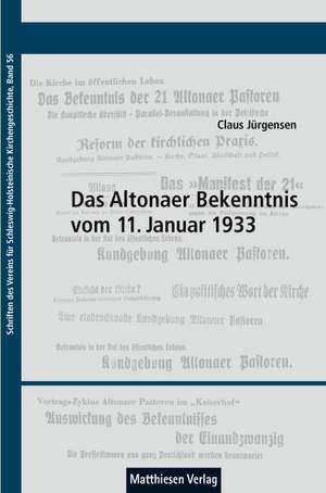 Das Altonaer Bekenntnis vom 11. Januar 1933 de Claus Jürgensen