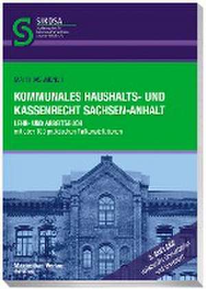 Kommunales Haushalts- und Kassenrecht Sachsen-Anhalt de Matthias Wiener