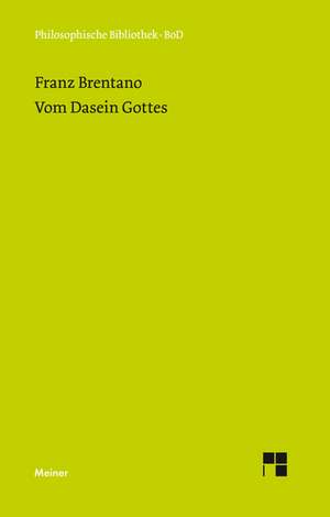 Vom Dasein Gottes de Franz Brentano