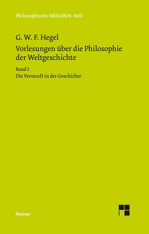 Vorlesungen Uber Die Philosophie Der Weltgeschichte: Uber Die Grunde Der Entmutigung Auf Philosophischem Gebiet de Georg W. F. Hegel