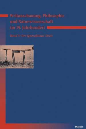 Weltanschauung, Philosophie und Naturwissenschaft im 19. Jahrhundert 3 de Kurt Bayertz