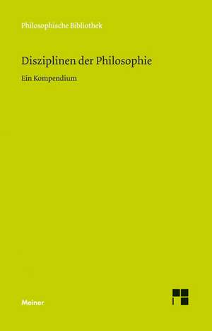 Disziplinen der Philosophie de Horst D. Brandt