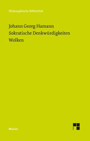 Sokratische Denkwürdigkeiten. Wolken de Johann Georg Hamann