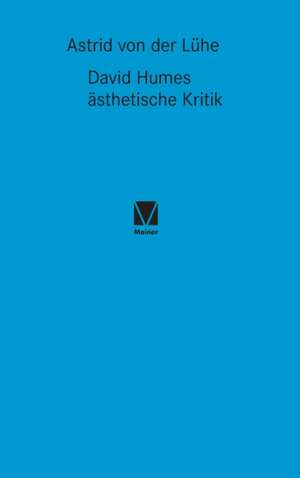 David Humes ästhetische Kritik de Astrid von der Lühe