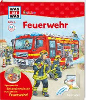 WAS IST WAS Junior Band 4. Feuerwehr de Christina Braun